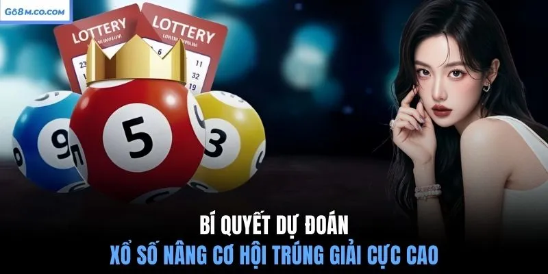 bi-quyet-du-doan-xo-so-nang-co-hoi-trung-giai-cuc-cao