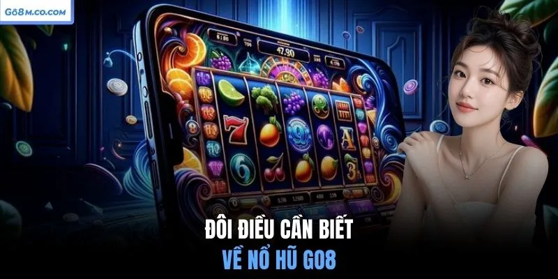 doi-dieu-can-biet-ve-no-hu-go8