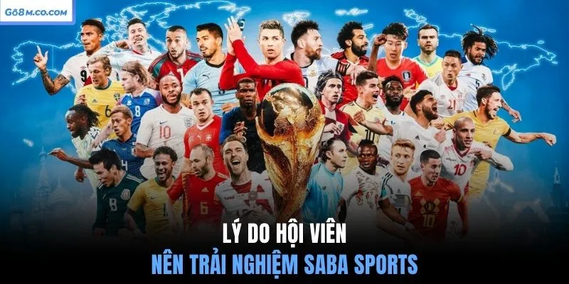 ly-do-hoi-vien-nen-trai-nghiem-saba-sports