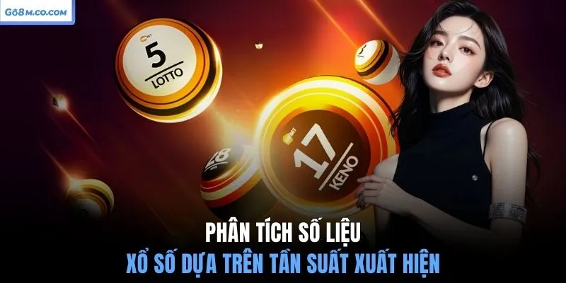 phan-tich-so-lieu-xo-so-dua-tren-tan-suat-xuat-hien