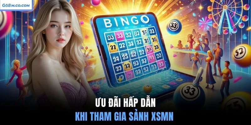 uu-dai-hap-dan-khi-tham-gia-sanh-xsmn